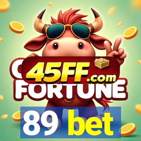 89 bet